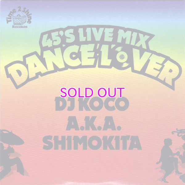 画像1: DJ KOCO 45's LIVE MIX - DANCE FLOOR - (1)