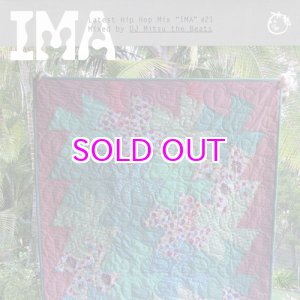 画像: IMA#21 Mixed By DJ MITSU THE BEATS