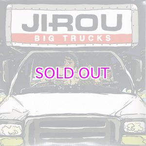 画像: DJ JIROU BIG TRUCKS