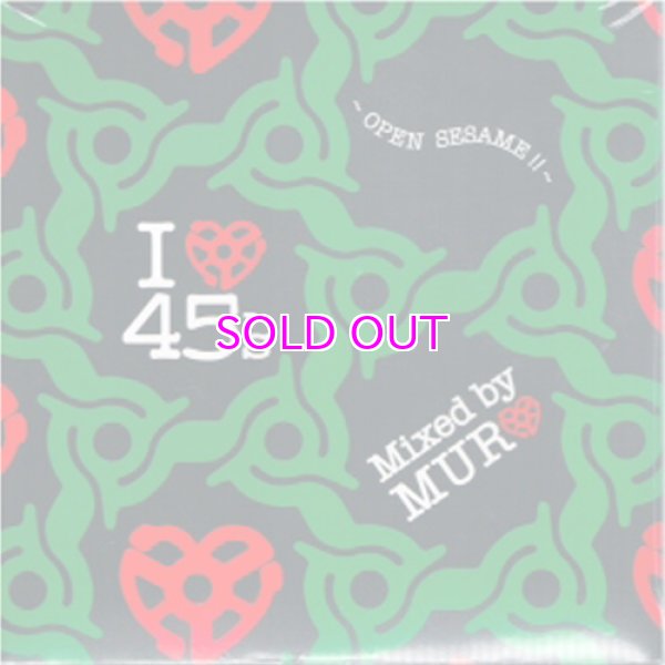 画像1: MURO MIX CD /  I LOVE 45'S - OPEN SESAME !! (1)