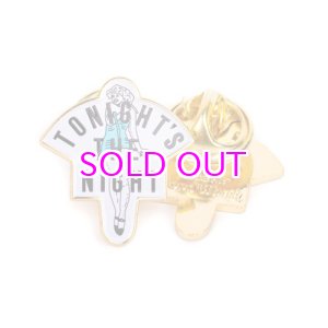 画像: GOOD WORTH & CO TONIGHT'S THE NIGHT ENAMEL PIN