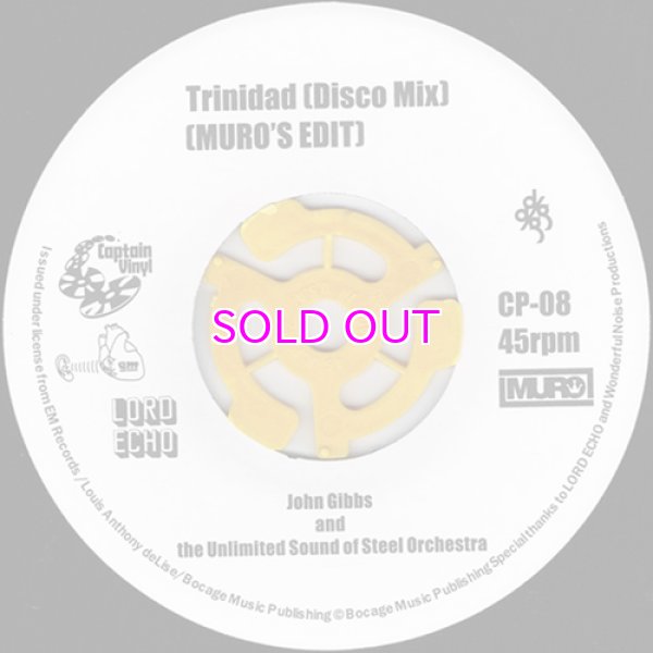 画像1: JOHN GIBBS AND THE UNLIMITED SOUND OF STEEL ORCHESTRA / TRINIDAD [DISCO MIX] [MURO'S EDIT] / J' OUVERT [LORD ECHO RE-EDIT VERSION] [MURO'S EDIT] / 45" (1)