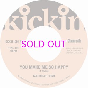 画像: NATURAL HIGH / YOU MAKE ME SO HAPPY / THAT’S WHY / 45"