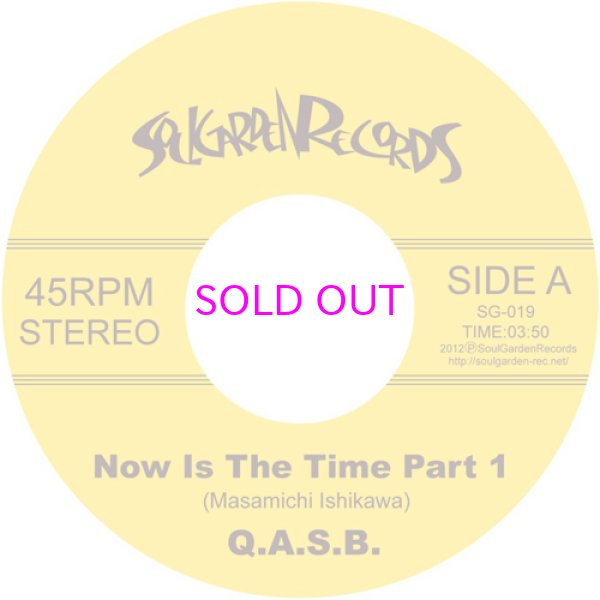 画像1: Q.A.S.B. - Now Is The Time Pt.1 / Pt.2 (1)