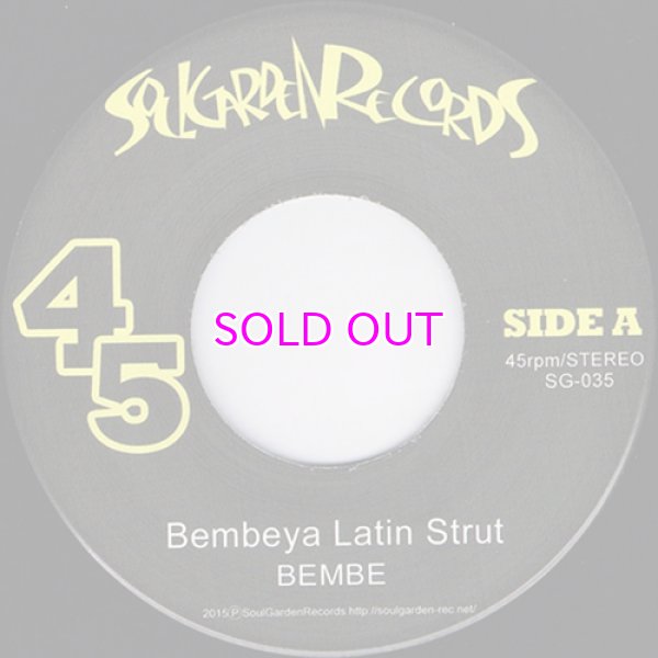 画像1: BEMBE BEMBEYA LATIN STRUT / DOPE WALK SLOW TALK 7" (1)