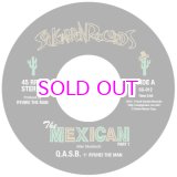 画像: Q.A.S.B. + RYUHEI THE MAN / The Mexican 7" 