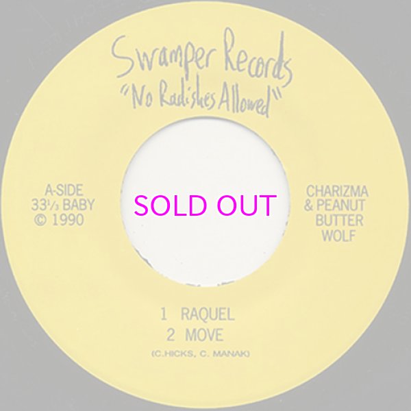 画像2: STONES THROW CHARIZMA & PEANUT BUTTER WOLF / RAQUEL / MOVE / PEANUT BUTTER WOLF SCRATCH 45"  (2)