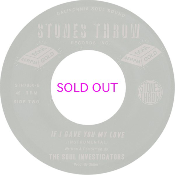 画像3: STONES THROW FAN CLUB 45s / MYRON & E WITH THE SOUL INVESTIGATORS / IF I GAVE YOU MY LOVE  (3)