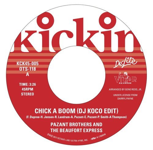 画像: KICKIN PRESENTS DE-LITE 45 EP CHICK A BOOM (DJ KOCO EDIT) / PAZANT BROTHERS AND THE BEAUFORT EXPRESS