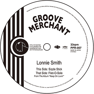 画像: LONNIE SMITH SIZZLE STICK / FILET-O-SOLE 7inch