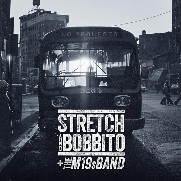 画像: STRETCH AND BOBBITO + THE M19s BAND / NO REQUESTS　"LP" 