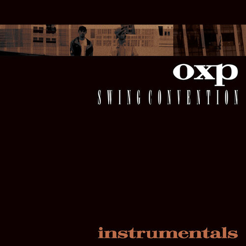 画像: OXP(Onra x Pomrad) /  Swing Convention Instrumentals "LP"