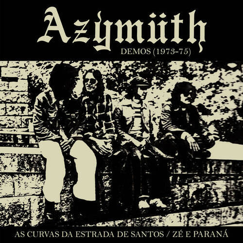画像: AZYMUTH / AS CURVAS DA ESTRADA DE SANTOS / ZE E PARANA (DEMOS 1973-1975) 7"