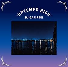 画像:  DJ GAJIROH / UPTEMPO HIGH UP (MIXCD)