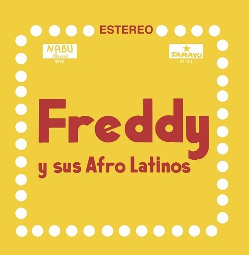画像: FREDDY Y SUS AFRO LATINOS / FREDDY Y SUS AFRO LATINOS "LP"