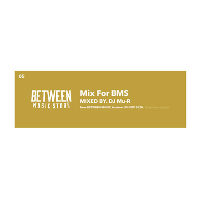 画像: DJ Mu-R / Mix For BMS