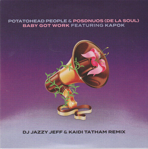 画像: POTATOHEAD PEOPLE & POSDNUOS(DE LA SOUL) / BABY GOT WORK (DJ JAZZY JEFF & KAIDI TATHAM REMIX) 7"