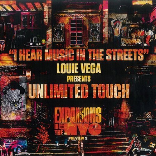 画像: LOUIE VEGA / I HEAR MUSIC IN THE STREETS FEAT UNLIMITED TOUCH  12"