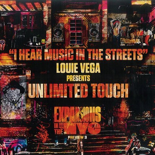画像: LOUIE VEGA / I HEAR MUSIC IN THE STREETS FEAT UNLIMITED TOUCH  12"