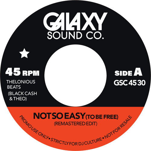 画像: GALAXY SOUND CO / NOT SO EASY (TO BE FREE KLAN EDITS) / OUR LIVES ARE SHAPED 7"