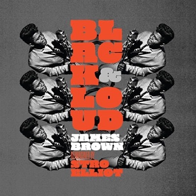 画像: STRO ELLIOT / BLACK & LOUD: JAMES BROWN REIMAGINED BY STRO ELLIOT "LP"