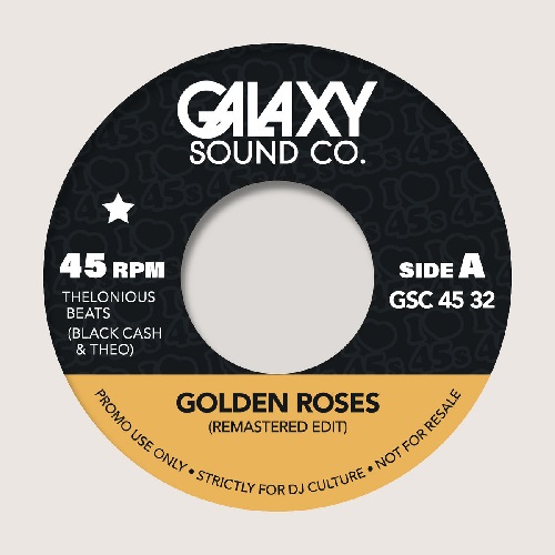 画像: GALAXY SOUND CO./ GOLDEN ROSES EDITS (RE MASTERD) LATIN LOVE SONG 7"