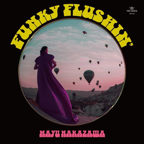 画像:  MAYU NAKAZAWA 中澤真由 / Funky Flushin' 7"