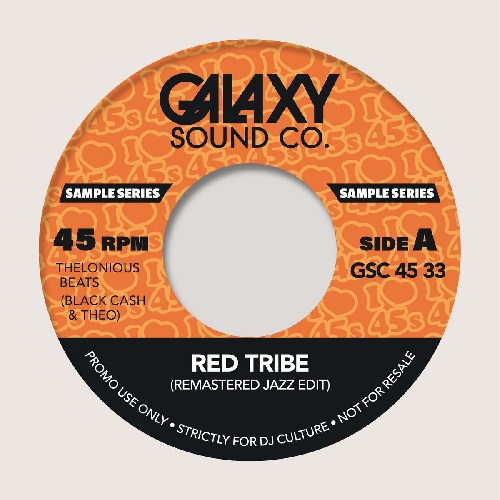 画像: GALAXY SOUND CO./ Red Tribe (Remastered Jazz Edit)b/w Peaceful (Remastered Edit)