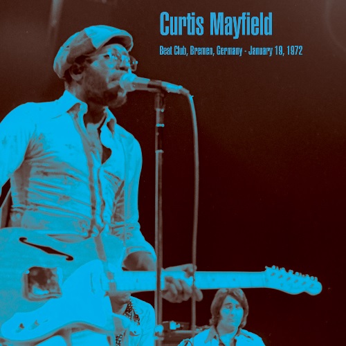 画像: CURTIS MAYFIELD / BEAT CLUB, BREMEN, GERMANY - JANUARY 19, 1972 "2LP"