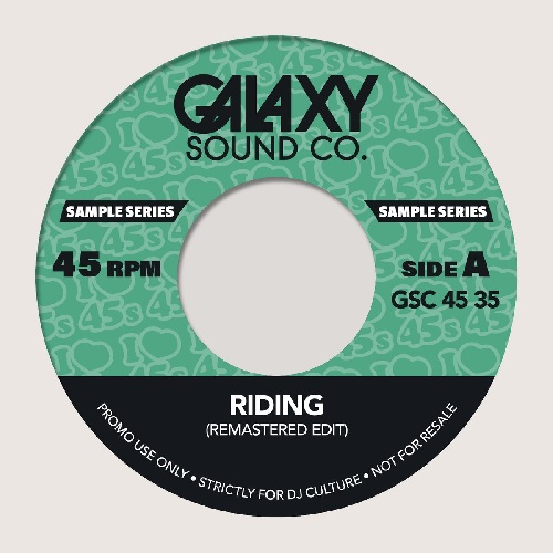 画像: GALAXY SOUND CO./ RIDING EDITS 7"