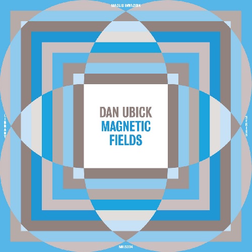 画像: DAN UBICKL / MAGNETIC FIELDS  "LP"