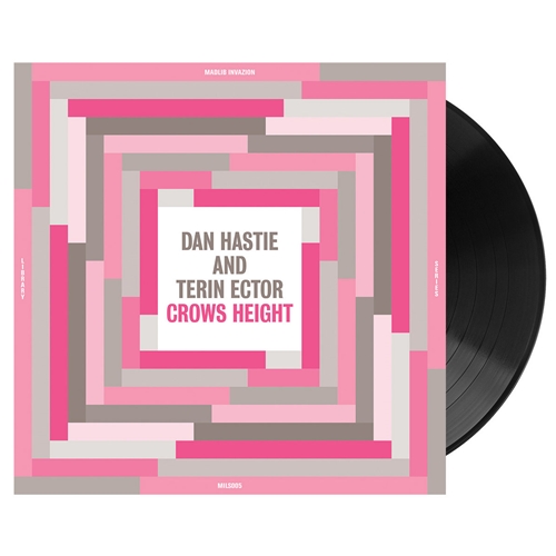 画像: Dan Hastie And Terin Ector – Crows Height "LP"