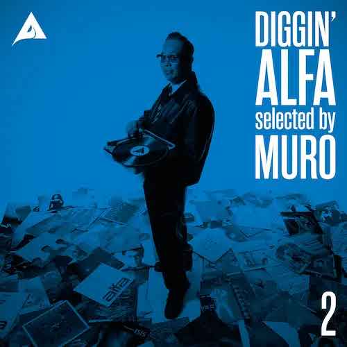 画像1: DIGGIN’ ALFA -selected by MURO- 2 "LP" (1)