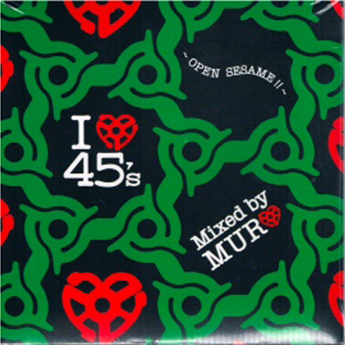 画像: MURO MIX CD /  I LOVE 45'S - OPEN SESAME !!